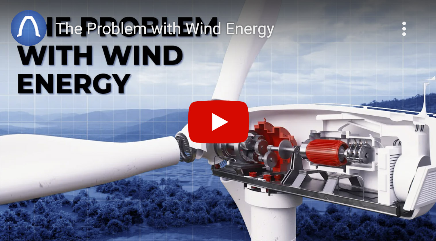 Weekend Watch: The problem with wind energy