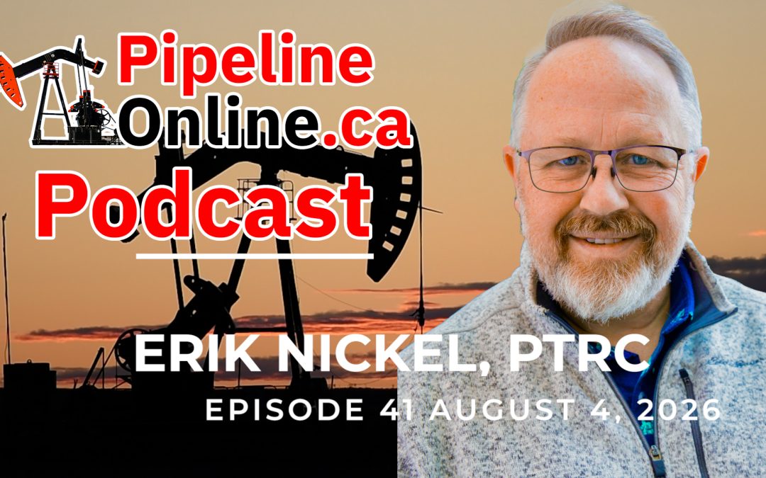 Pipeline Online Podcast Ep. 41: Erik Nickel, Petroleum Technology Research Centre