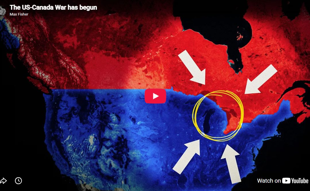 Weekend Watch: The US-Canada War has begun